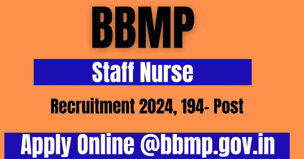 BBMP Staff Nurse Recruitment 2024