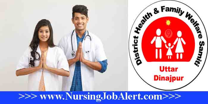 DHFWS Uttardinajpur Staff Nurse Recruitment 2022