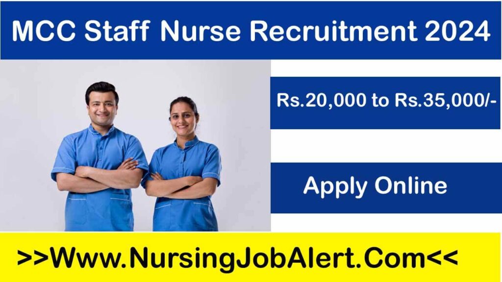 MCC Staff Nurse Recruitment 2024 Apply Online 32 Post Vacancy   MCC Staff Nurse Recruitment 2024 1024x576 