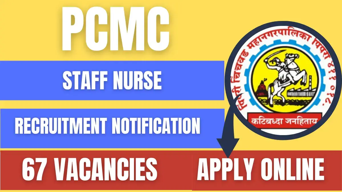 PCMC Staff Nurse Recruitment 2024