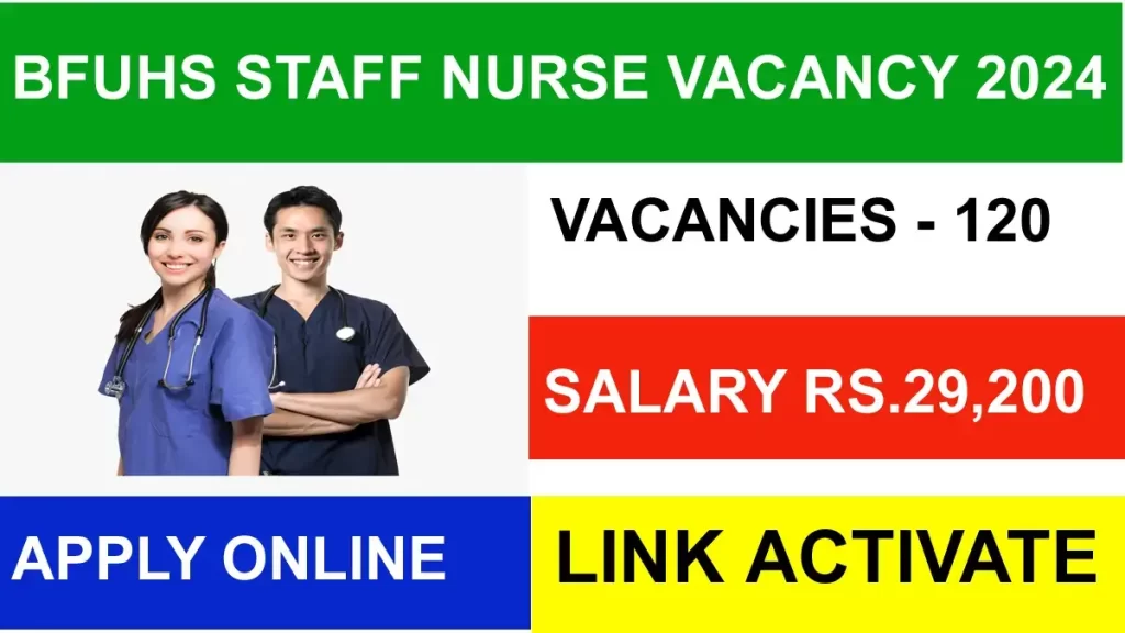 BFUHS Staff Nurse Vacancy 2024