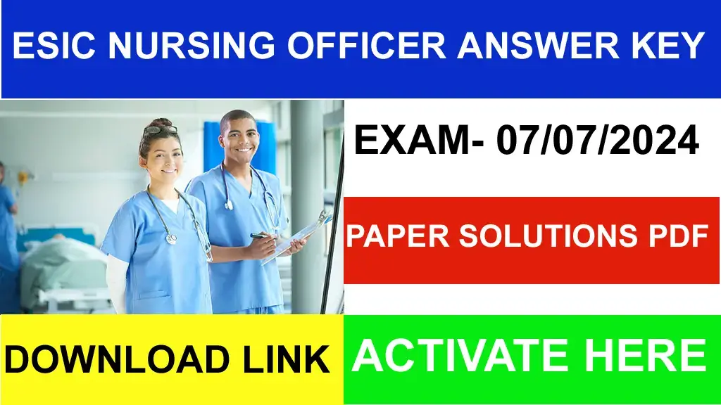 ESIC Nursing Officer Answer Key 2024