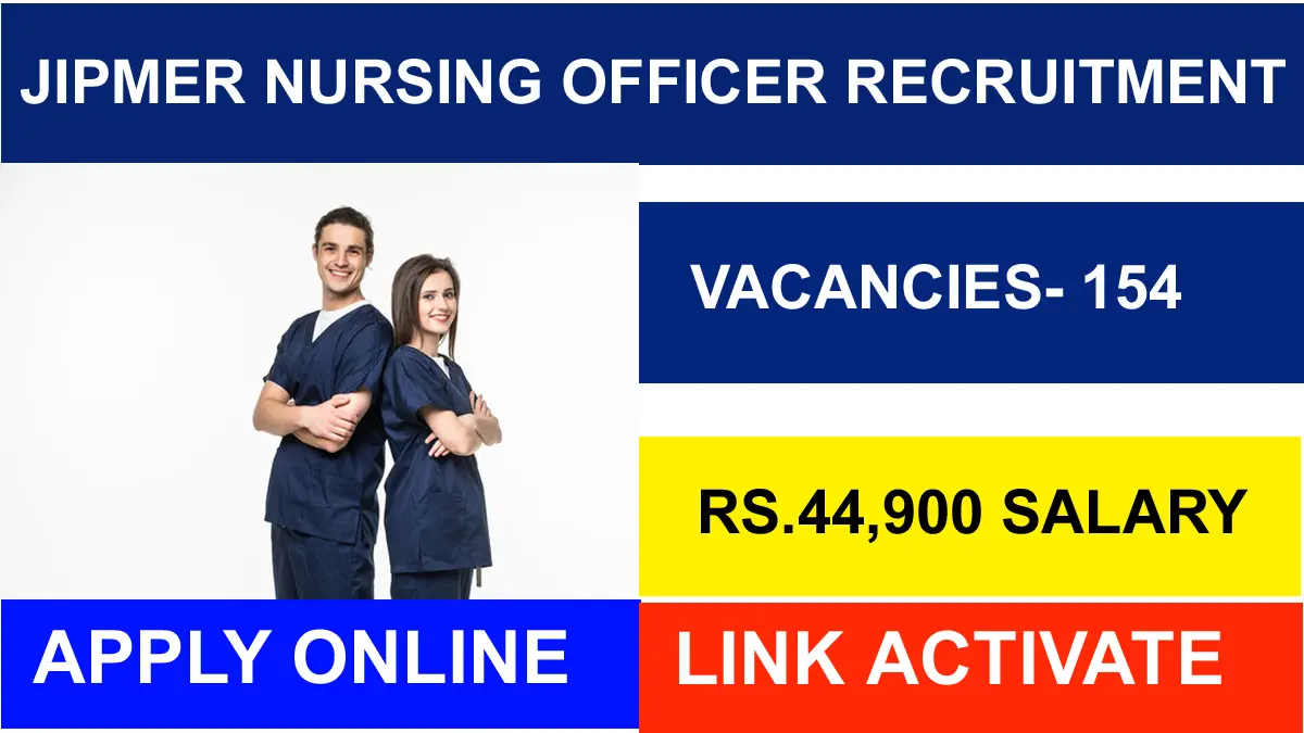 JIPMER Nursing Officer Recruitment 2024 