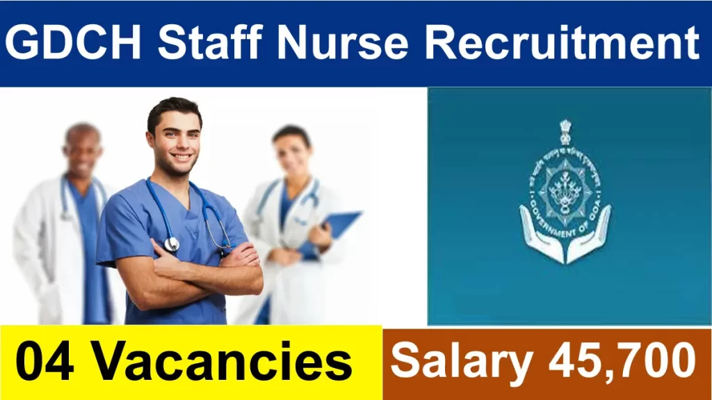 GDCH Staff Nurse Recruitment 2024