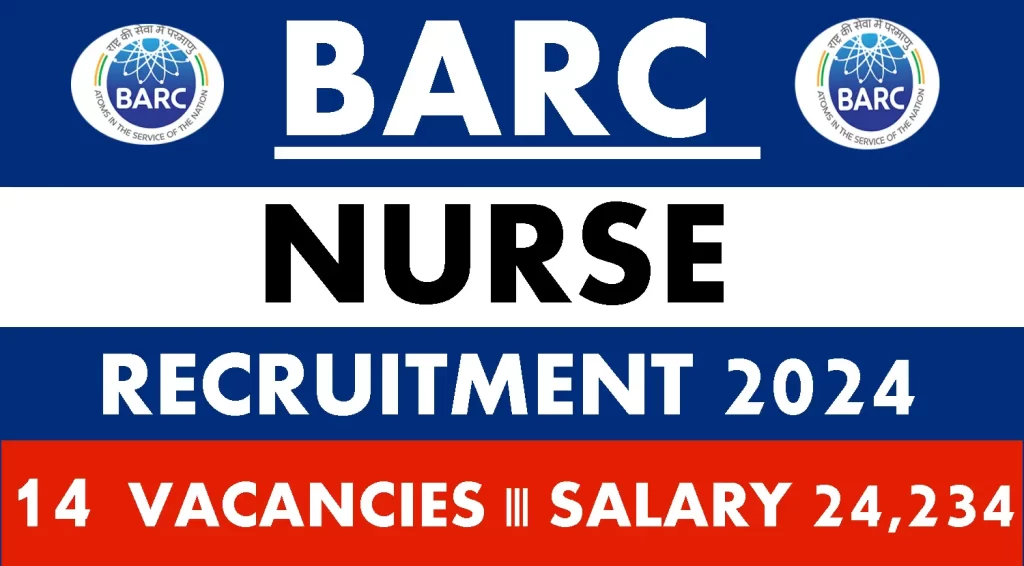 BARC Nurse Recruitment 2024