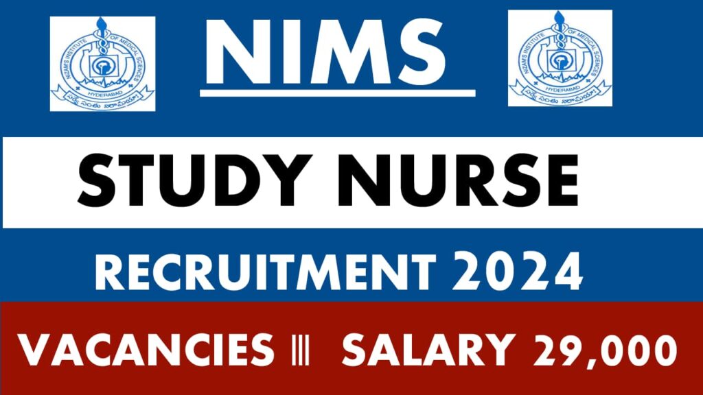 NIMS Study Nurse Recruitment 2024