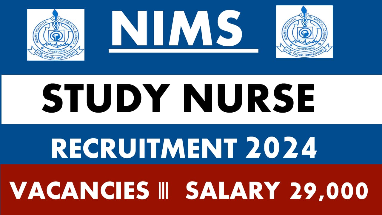 NIMS Study Nurse Recruitment 2024 