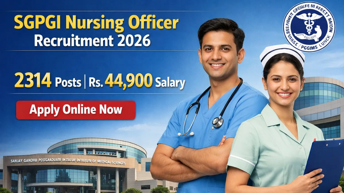 SGPGI Nursing Officer Recruitment 2026