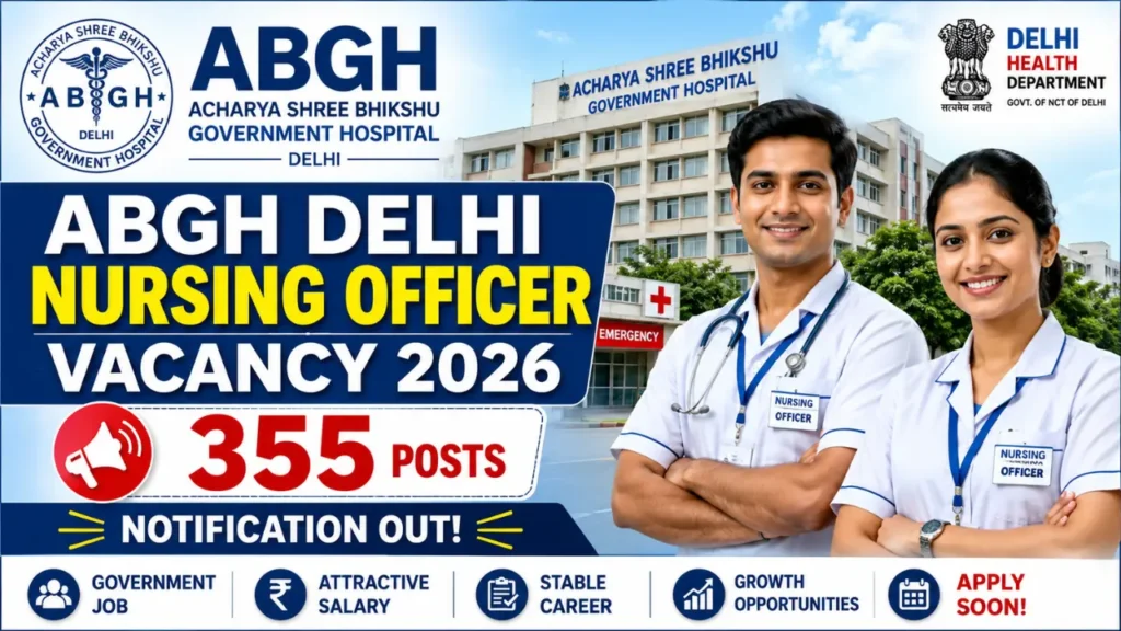 ABGH Delhi Nursing Officer Vacancy 2026