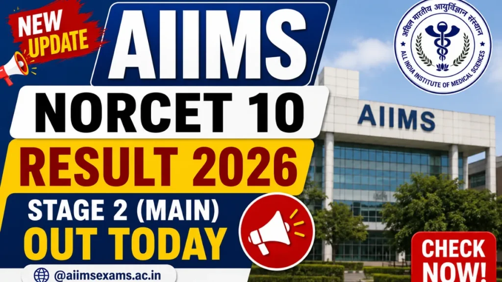 AIIMS NORCET 10 Result 2026