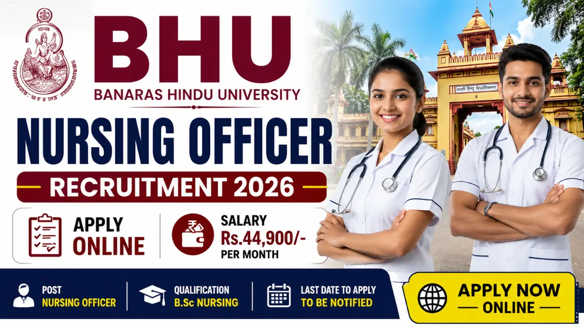 BHU Nursing Officer Recruitment 2026