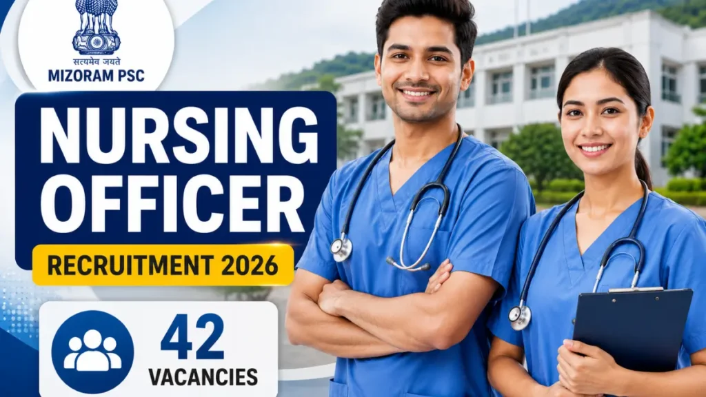 Mizoram PSC Nursing Officer Recruitment 2026