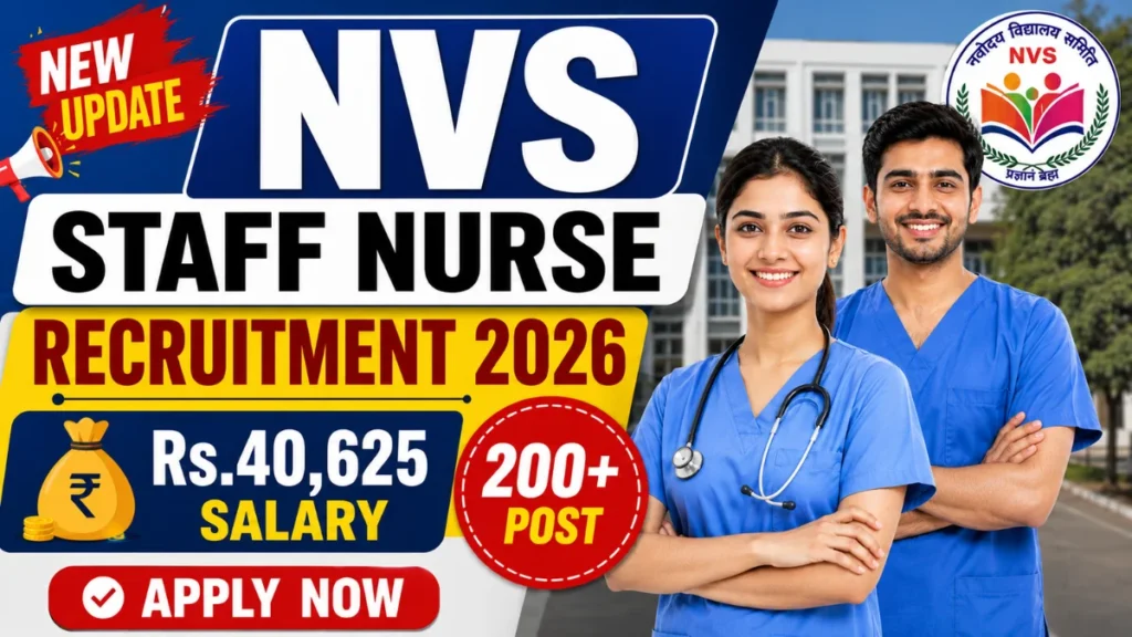 NVS Staff Nurse Recruitment 2026