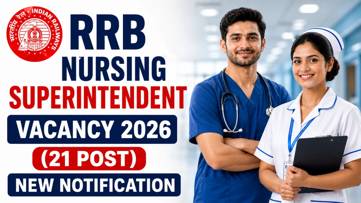RRB Nursing Superintendent Vacancy 2026