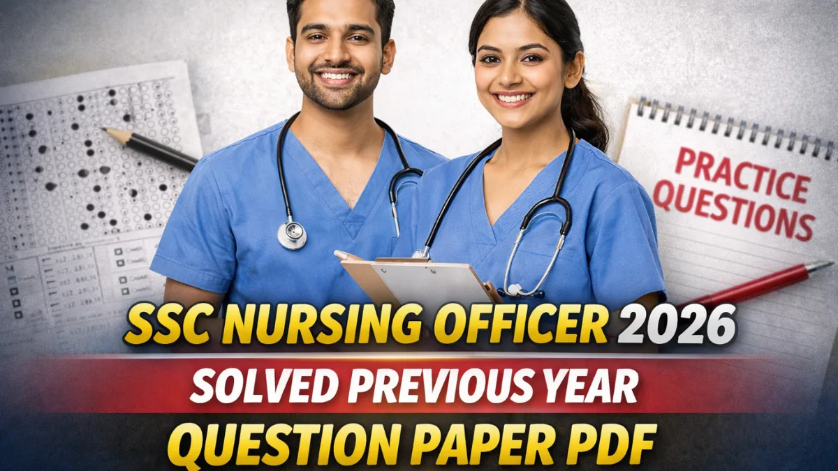 SSC Nursing Officer 2026 Preview Year Question Paper