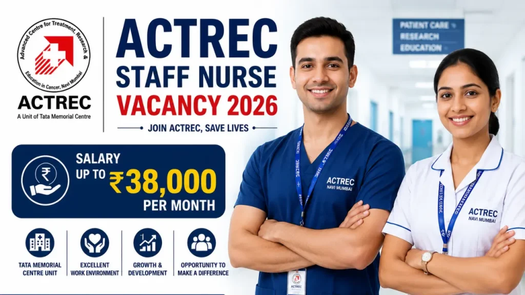 ACTREC Staff Nurse Vacancy 2026