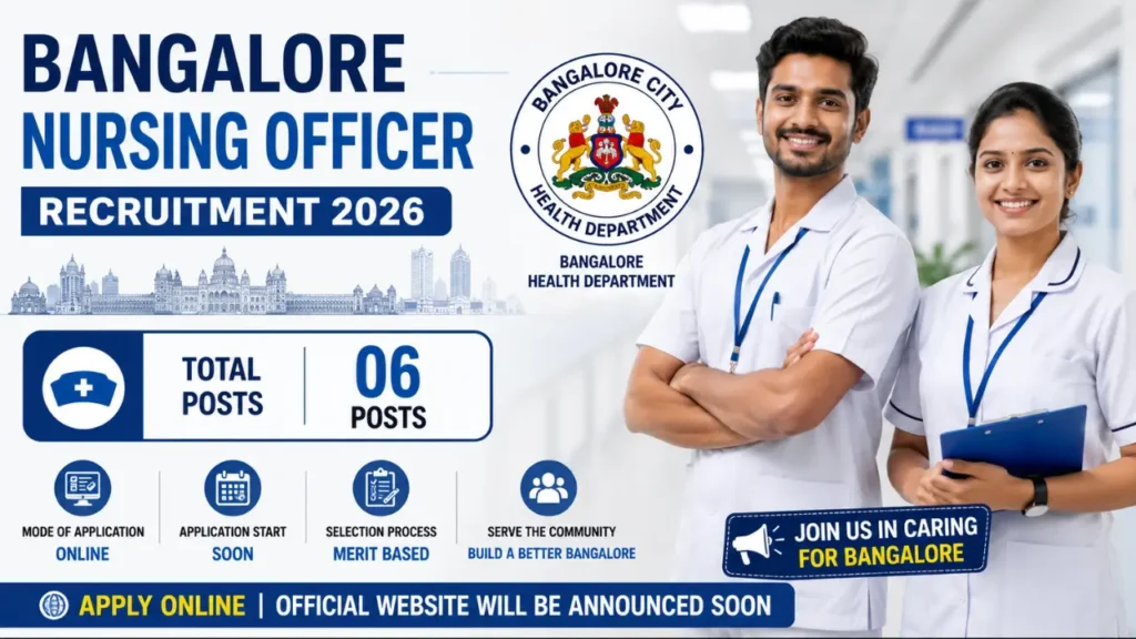 Bangalore Nursing Officer Recruitment 2026