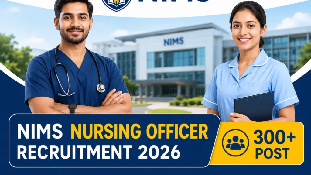 NIMS Nursing Officer Recruitment 2026