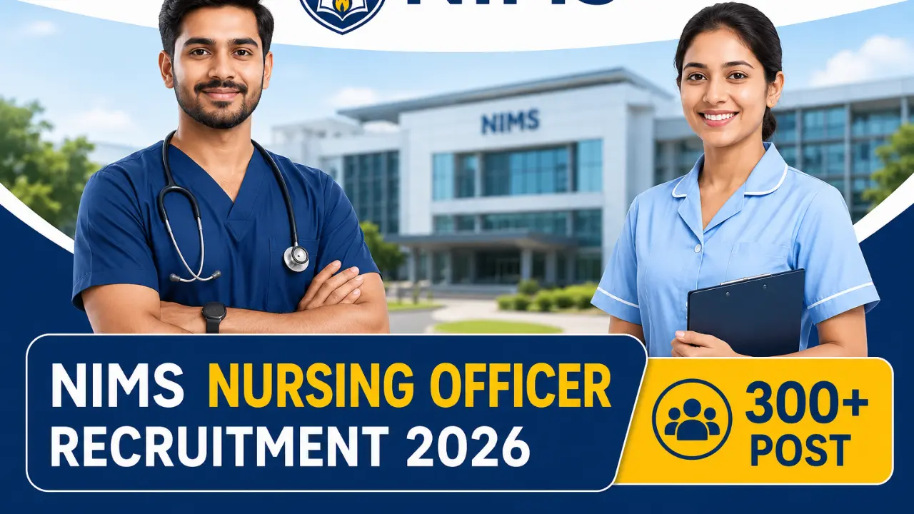 NIMS Nursing Officer Recruitment 2026