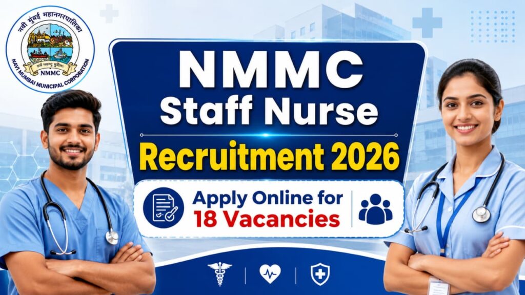 NMMC Staff Nurse Recruitment 2026
