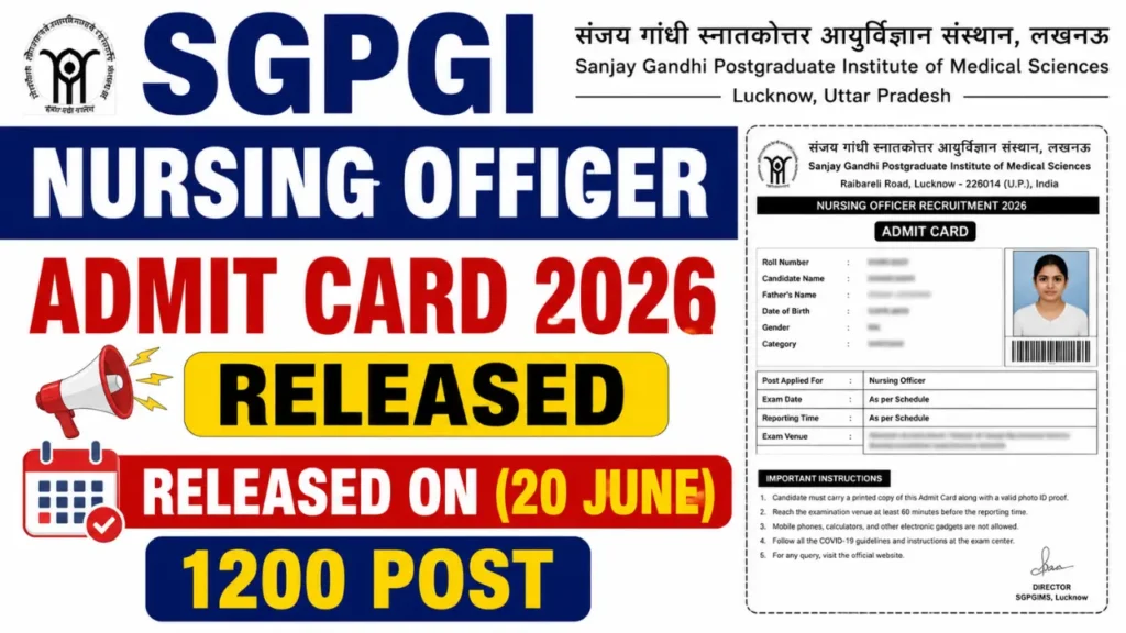 SGPGI Nursing Officer Admit Card 2026