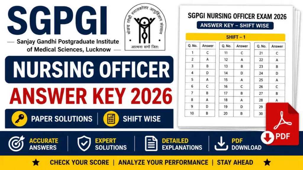 SGPGI Nursing Officer Answer Key 2026