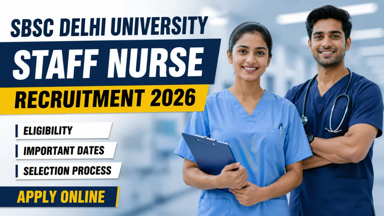 SBSC Delhi University Staff Nurse Recruitment 2026