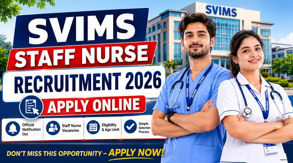 SVIMS Staff Nurse Recruitment 2026
