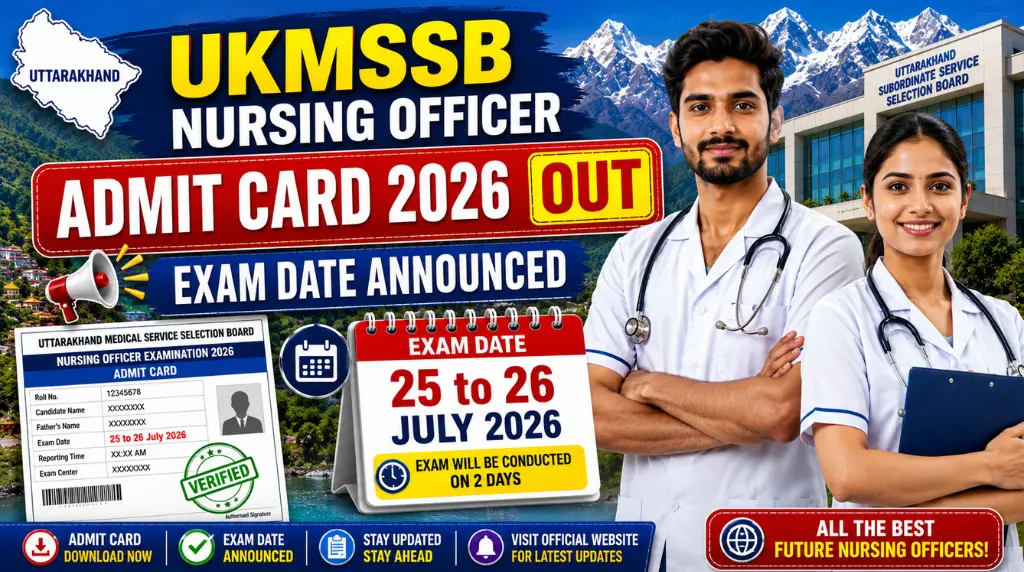 UKMSSB Nursing Officer Admit Card 2026