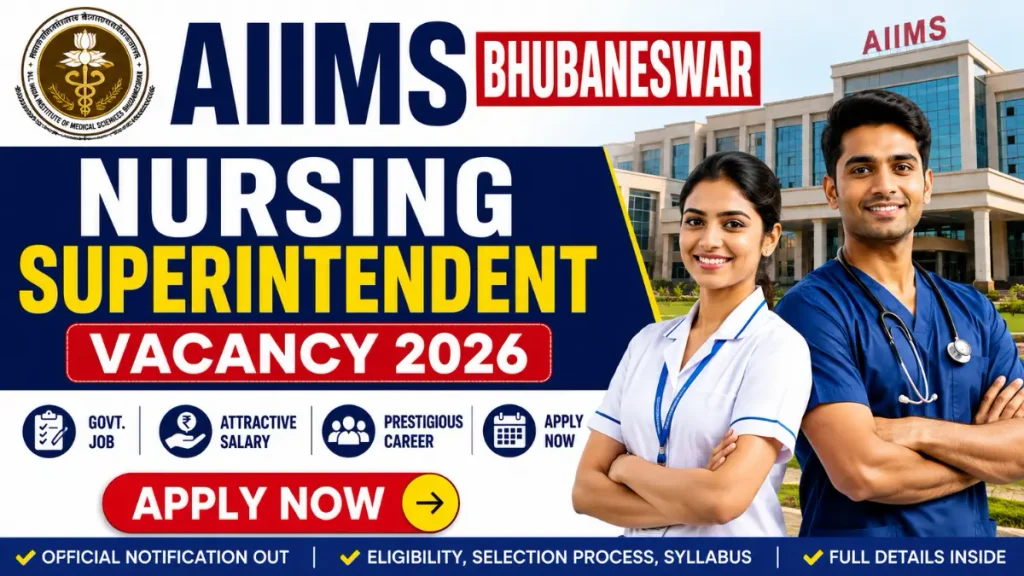 AIIMS Bhubaneswar Nursing Superintendent Vacancy 2026