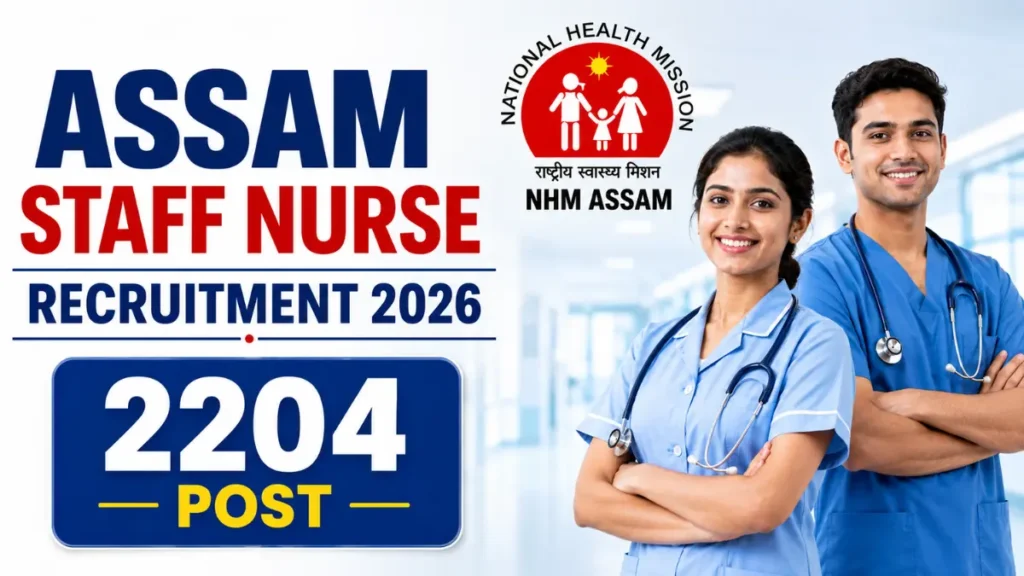 Assam Staff Nurse Recruitment 2026