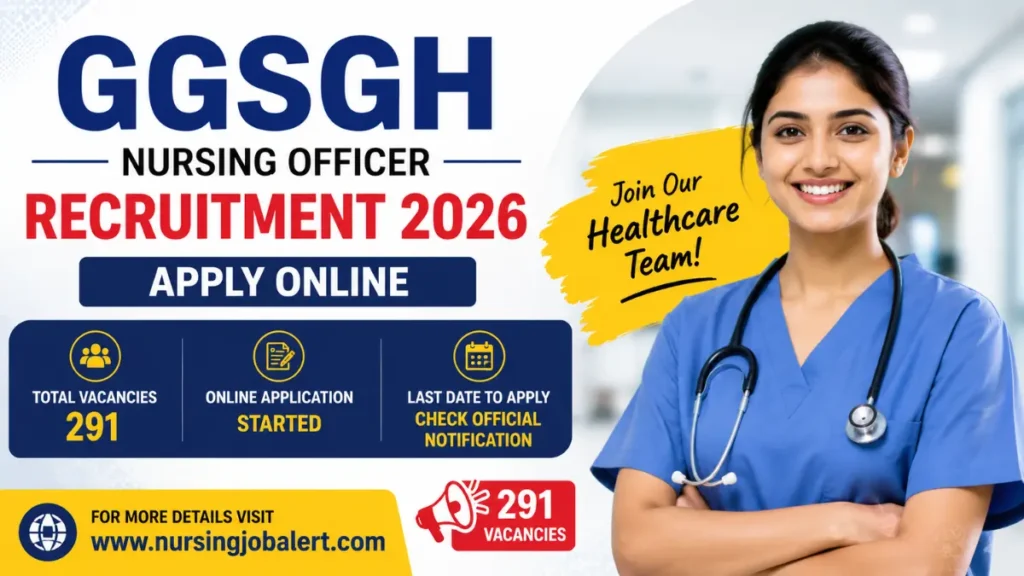 GGSGH Nursing Officer Recruitment 2026