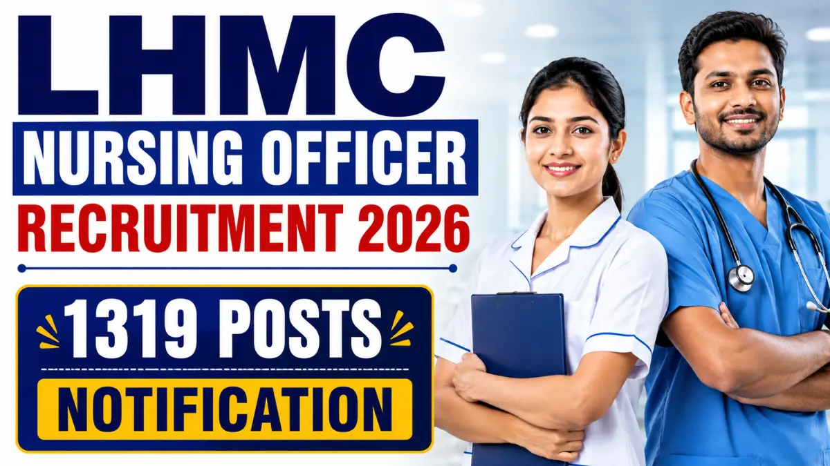 LHMC Nursing Officer Recruitment 2026 LHMC Nursing Officer Recruitment 2026