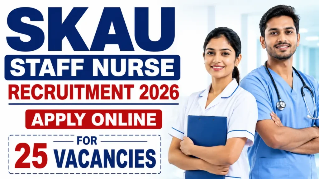 SKAU Staff Nurse Recruitment 2026