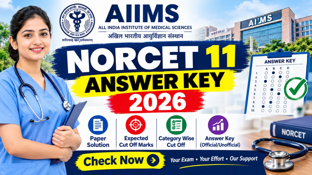 AIIMS NORCET 11 2026 Answer Key 2026