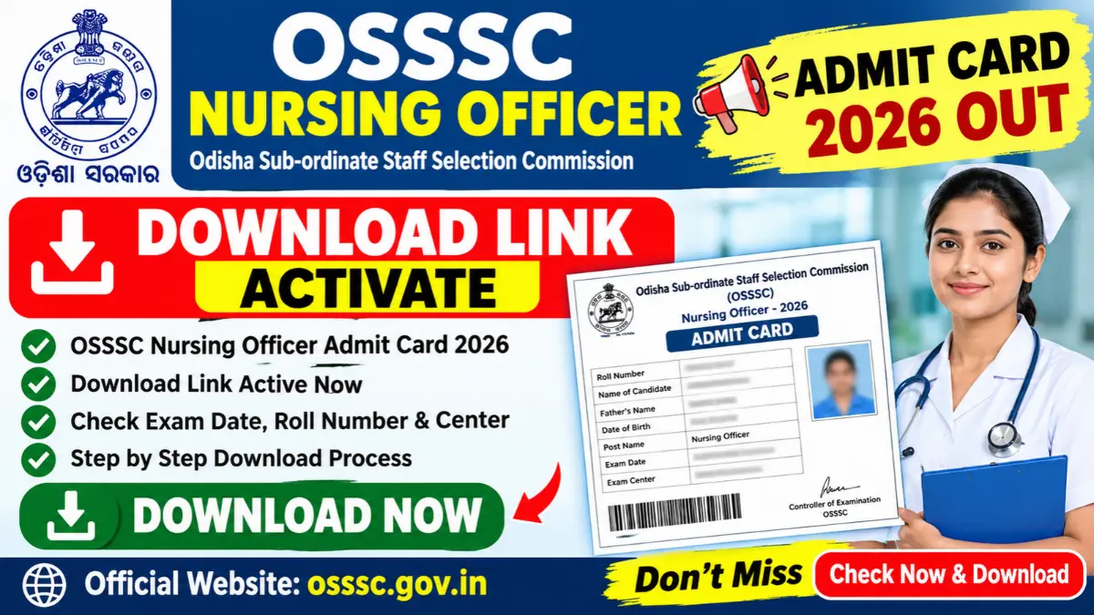 OSSSC Nursing Officer Admit Card 2026