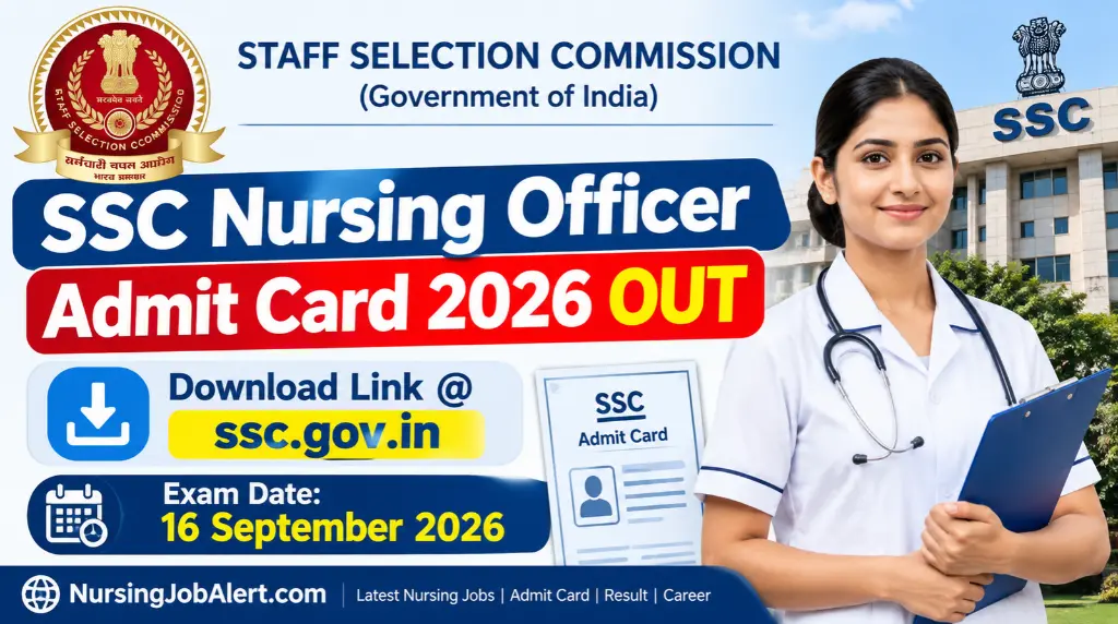 SSC Nursing Officer Admit Card 2026 SSC Nursing Officer Admit Card 2026